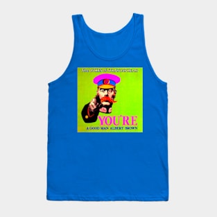 You're a Good Man Albert Brown Throwback 1987 Tank Top